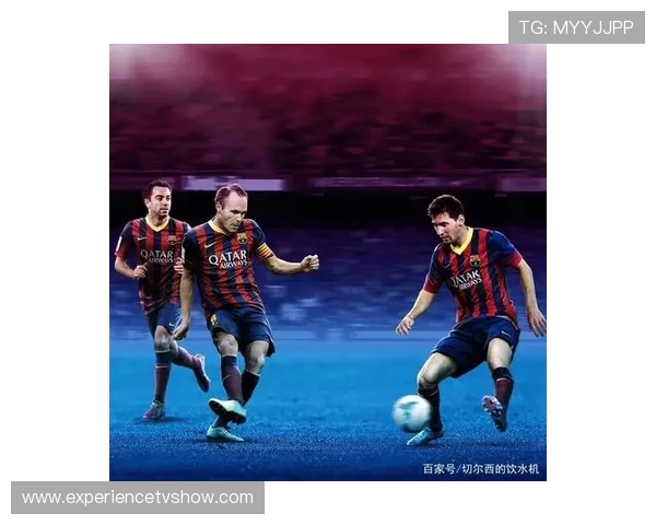 内马尔从核心到梅西战术拼图的转变解析